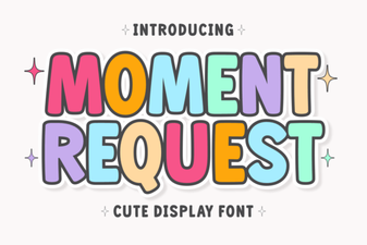 Introducing Moment Request Font for Creative Projects